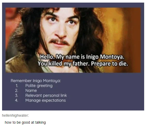 You Killed My Father, Prepare to Die — Inigo Montoya quote broken down into a four-step communication guide