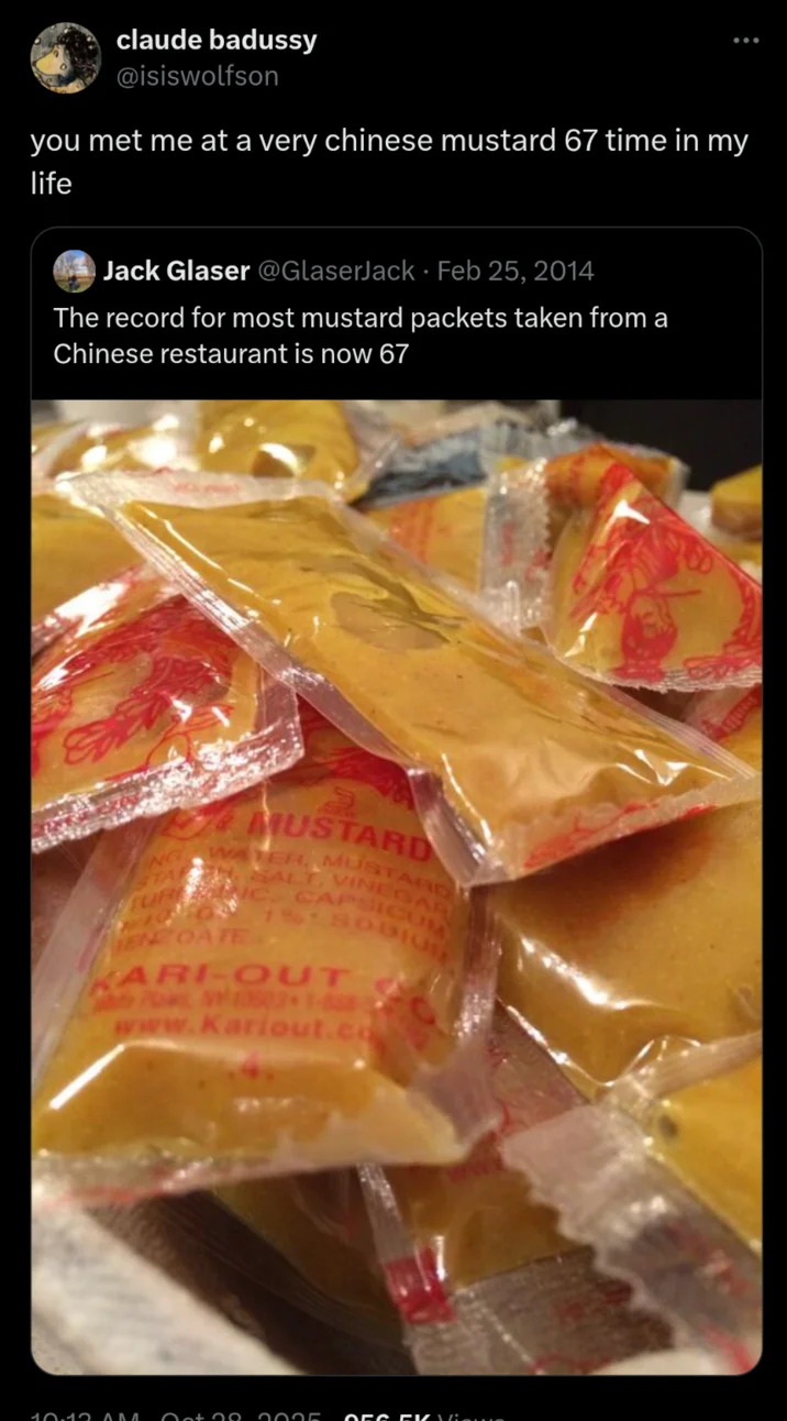 You Met Me At A Very Chinese Time In My Life — Tweet remix reading 'you met me at a very chinese mustard 67 time in my life' quote-tweeting a 2014 post about