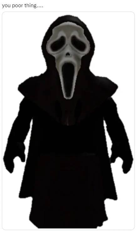 "You Poor Thing" Ghostface Thirst Trap — Roblox-style Ghostface character captioned 'you poor thing....'.