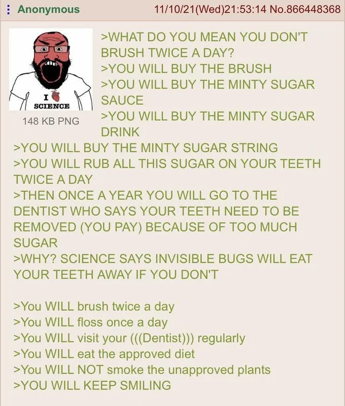 Youll Own Nothing And Be Happy — Soyjak 'I love science' greentext parodying the 'you will' imperative meme format