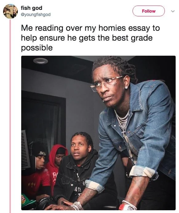 Young Thug and Lil Durk Troubleshooting — Tweet captioning the Young Thug and Lil Durk photo about editing a homie's essay.
