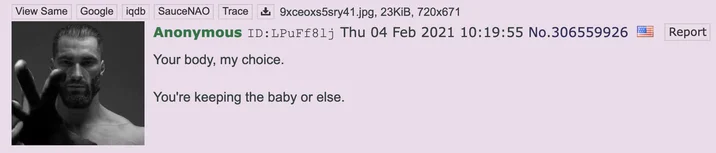 Your Body My Choice — A 4chan screenshot from February 2021 with a dark image and threatening text about keeping a baby.
