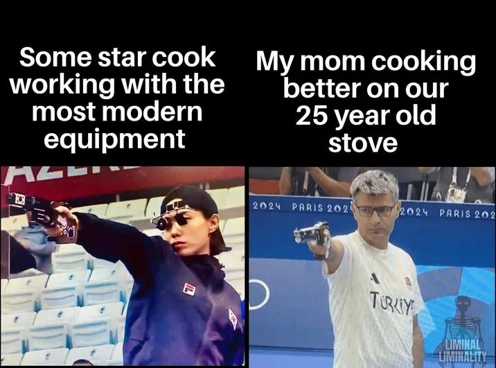 Yusuf Dikec Turkish Pistol Shooter — Two-panel text meme comparing professional cook with modern equipment versus mom on old stove using Yusuf Dikec image.