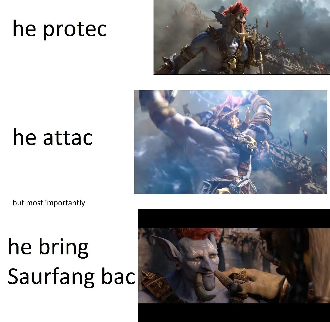 He protec he attac he bring Saurfang bac meme with zappy boi