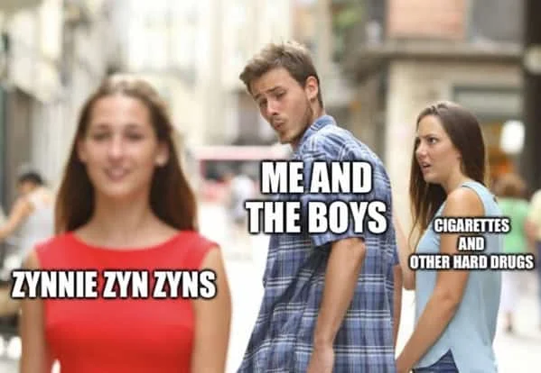 Distracted Boyfriend meme contrasting Zyn enthusiasts against cigarettes and other substances.